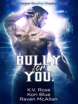 cover image of Bully for You
